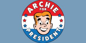Archie for President button